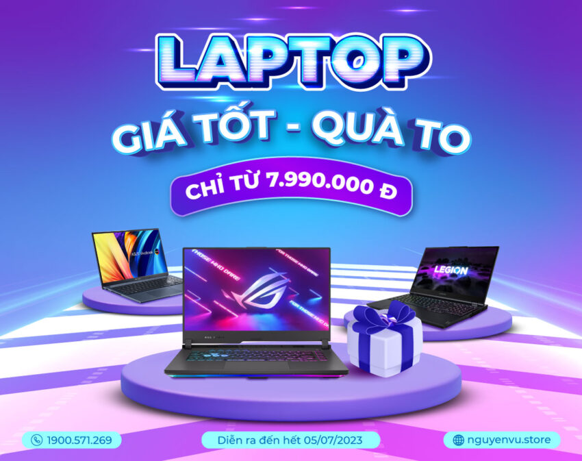 Laptop GIÁ TỐT QUÀ TO Chỉ Từ 7.990.000đ Nguyễn Vũ Store
